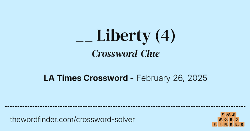__ Liberty crossword clue image