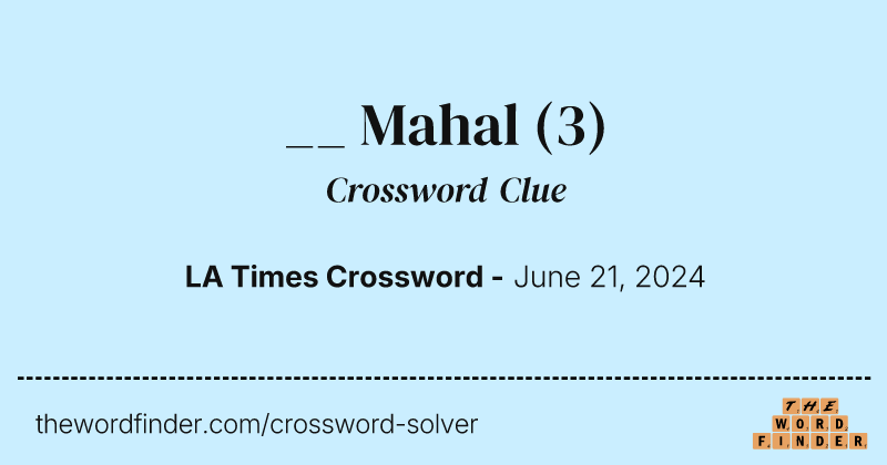 __ Mahal crossword clue image