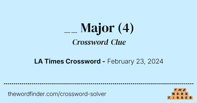 __ Major crossword clue image