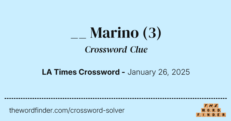 __ Marino crossword clue image