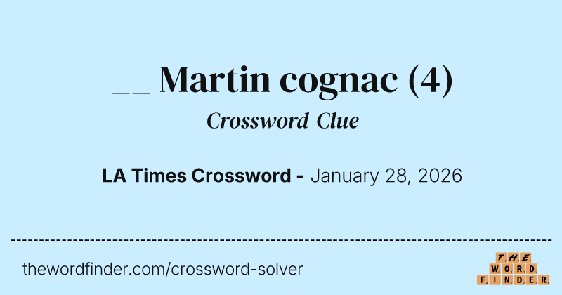__ Martin cognac crossword clue image