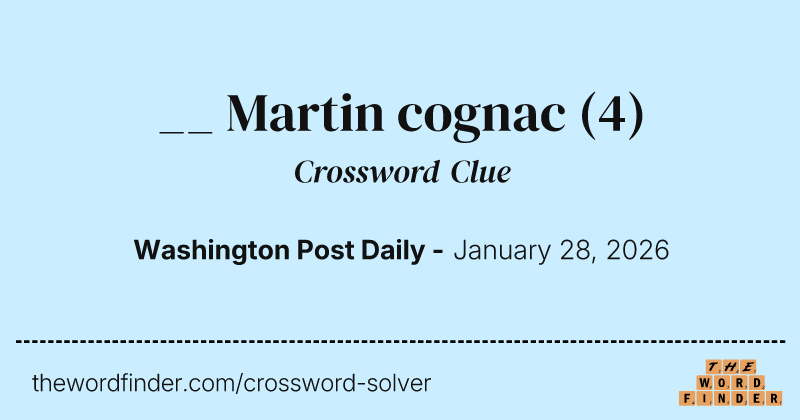 __ Martin cognac crossword clue image