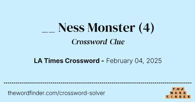 __ Ness Monster crossword clue image