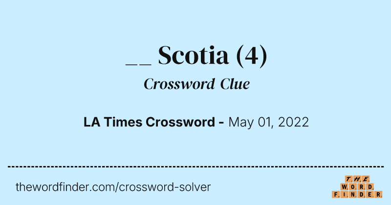__ Scotia crossword clue image