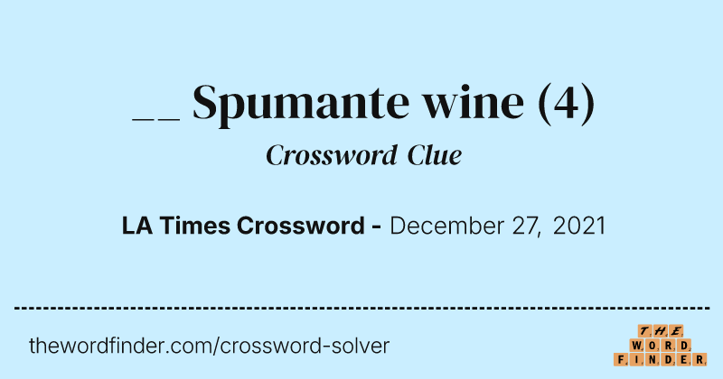 __ Spumante wine crossword clue image