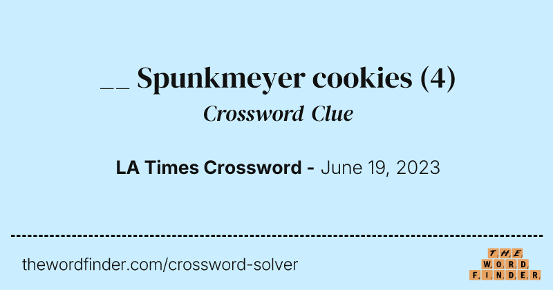 __ Spunkmeyer cookies crossword clue image