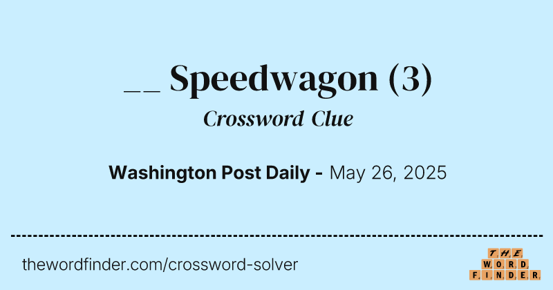 __ Speedwagon crossword clue image