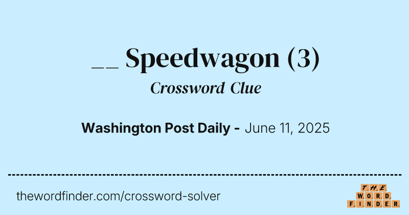 __ Speedwagon crossword clue image