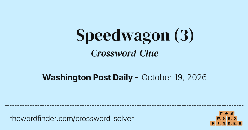 __ Speedwagon crossword clue image