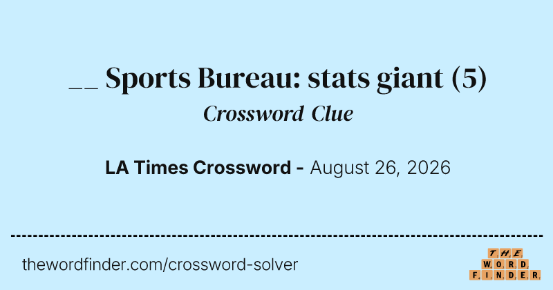 __ Sports Bureau: stats giant crossword clue image