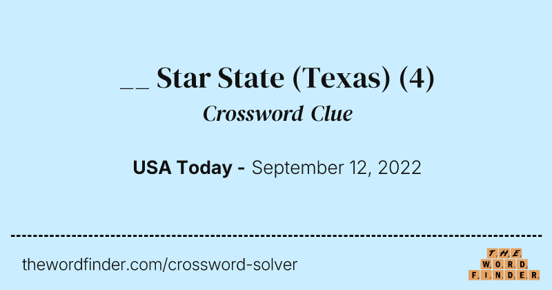 __ Star State (Texas) crossword clue image