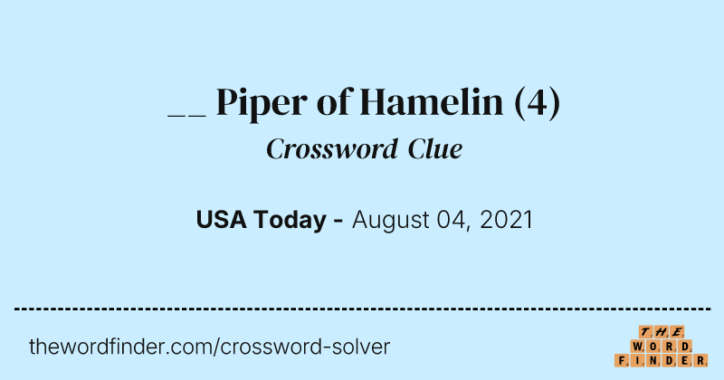 __ Piper of Hamelin crossword clue image