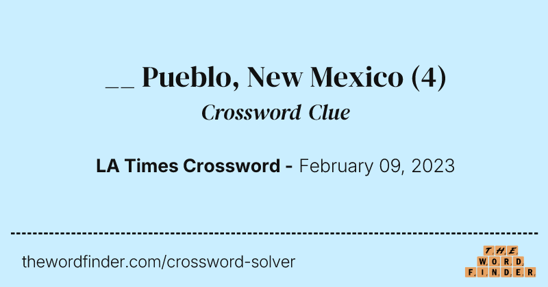 __ Pueblo, New Mexico crossword clue image