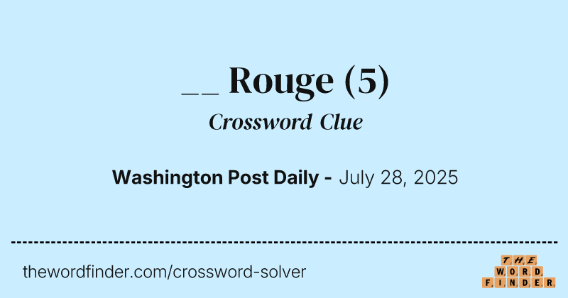 __ Rouge crossword clue image