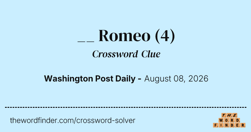 __ Romeo crossword clue image
