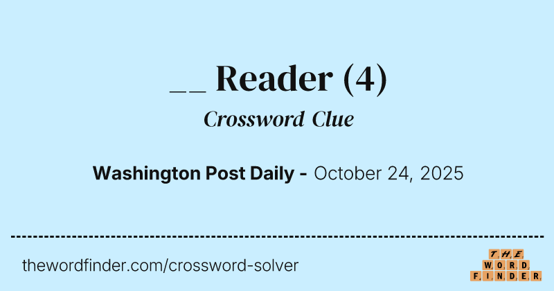 __ Reader crossword clue image