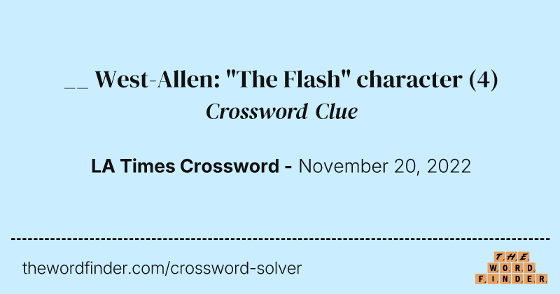 __ West-Allen: "The Flash" character crossword clue image