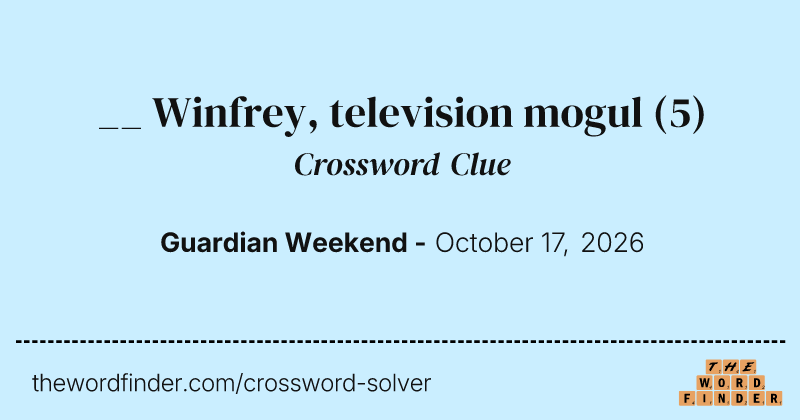 __ Winfrey, television mogul crossword clue image