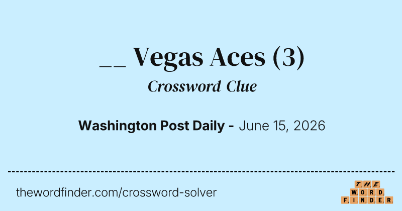__ Vegas Aces crossword clue image