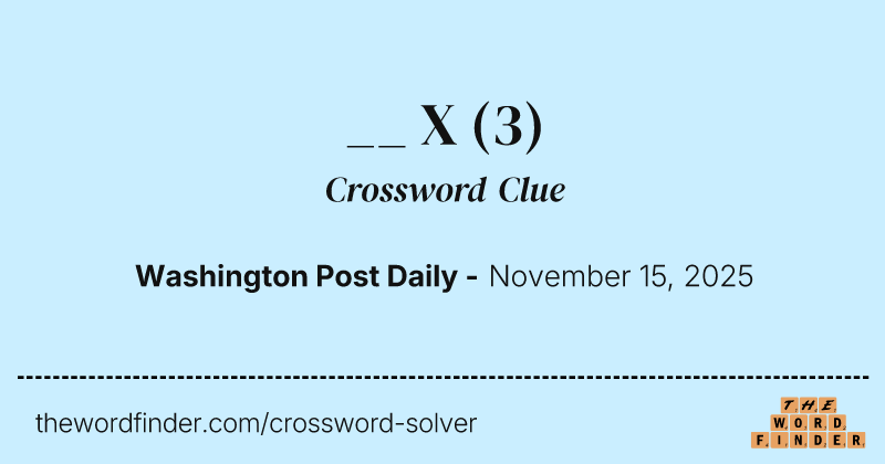 __ X crossword clue image