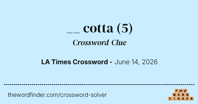 __ cotta crossword clue image