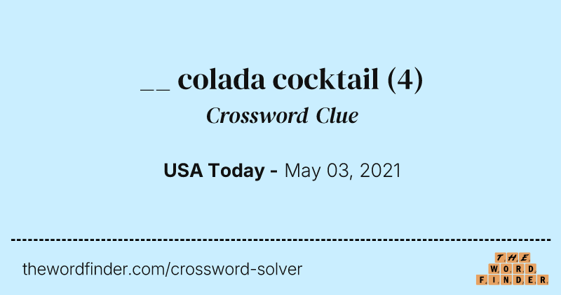 __ colada cocktail crossword clue image