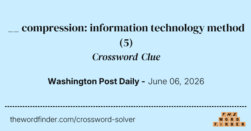 __ compression: information technology method crossword clue image