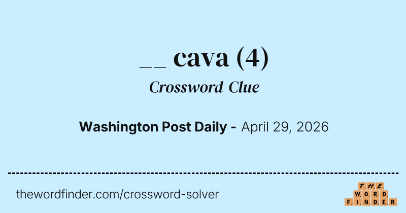 __ cava crossword clue image