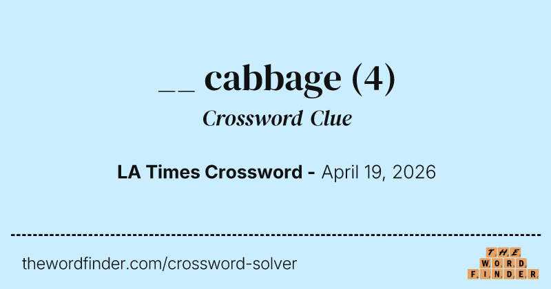 __ cabbage crossword clue image