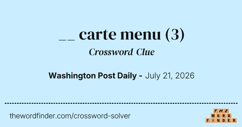 __ carte menu crossword clue image