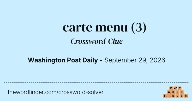 __ carte menu crossword clue image