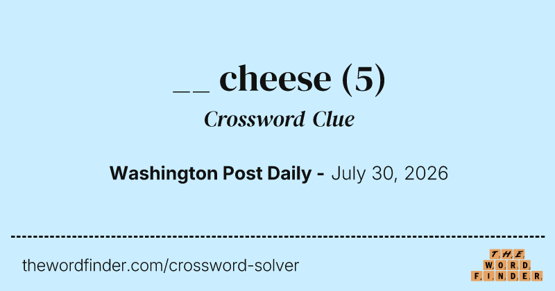 __ cheese crossword clue image