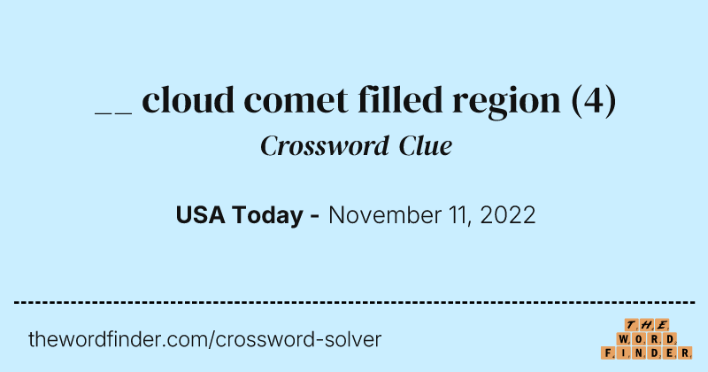 __ cloud comet filled region crossword clue image