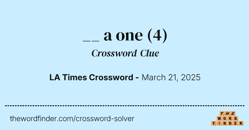 __ a one crossword clue image