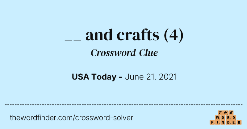 __ and crafts crossword clue image