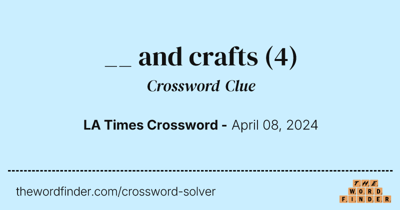 __ and crafts crossword clue image