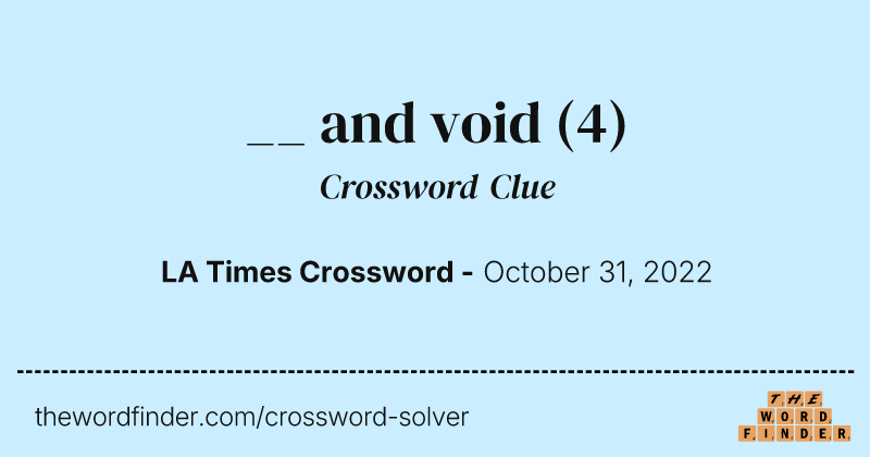 __ and void crossword clue image