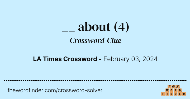 __ about crossword clue image