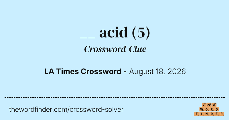 __ acid crossword clue image