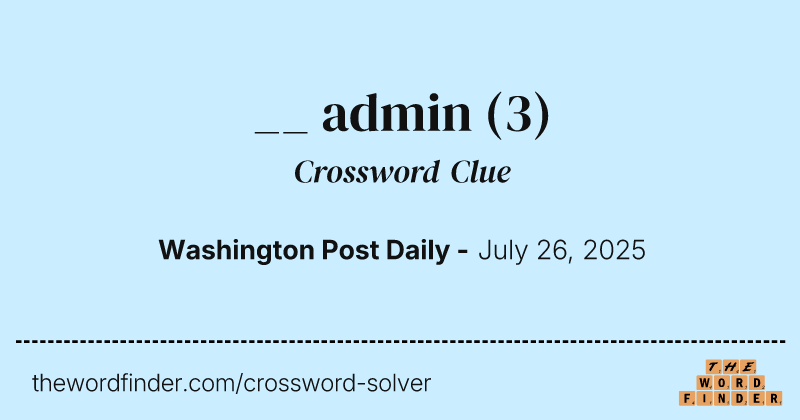 __ admin crossword clue image