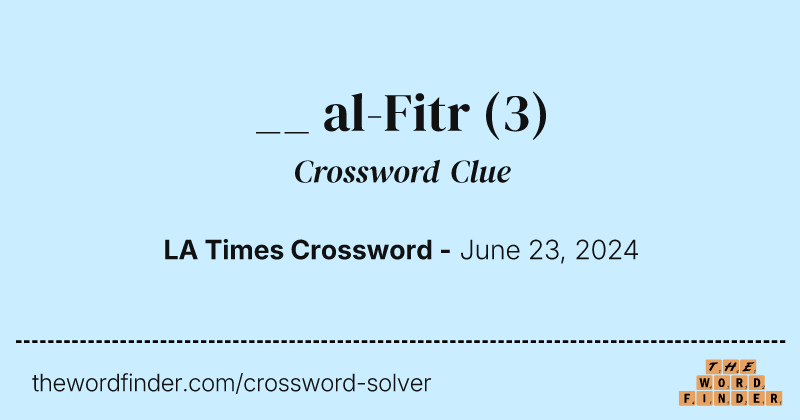 __ al-Fitr crossword clue image