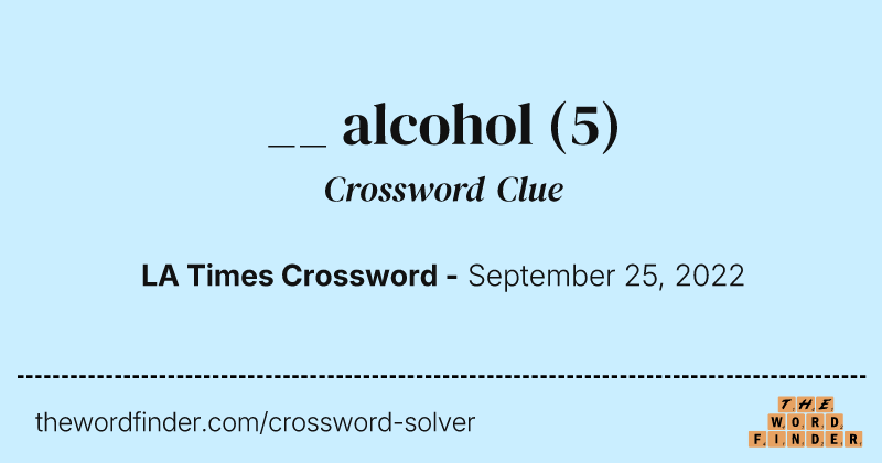 __ alcohol crossword clue image