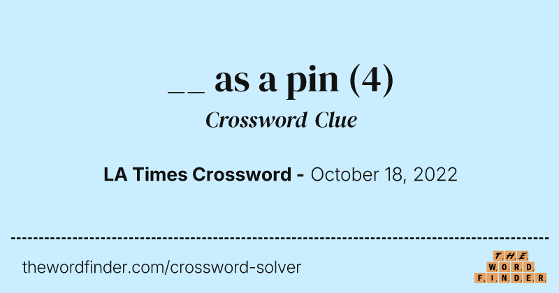 __ as a pin crossword clue image
