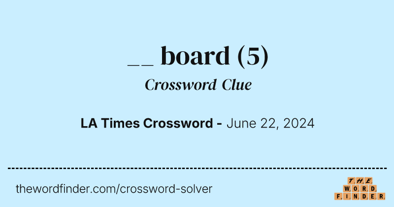 __ board crossword clue image