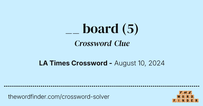 __ board crossword clue image