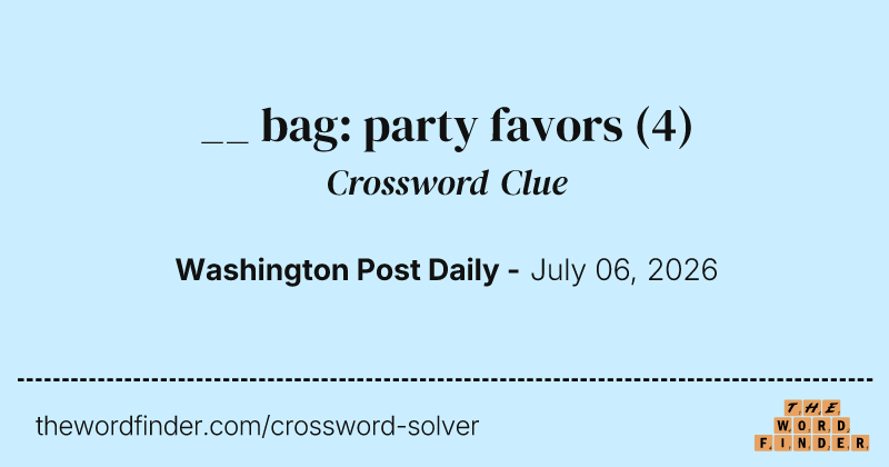 __ bag: party favors crossword clue image