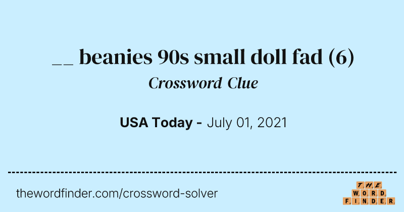 __ beanies 90s small doll fad crossword clue image