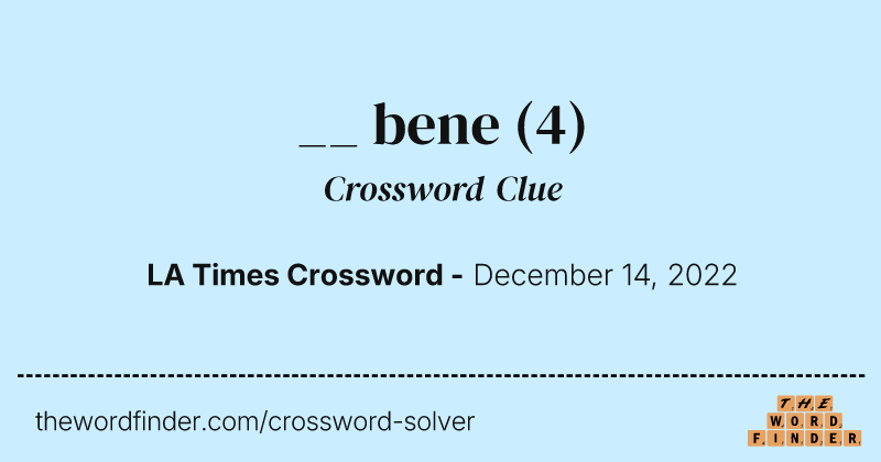 __ bene crossword clue image