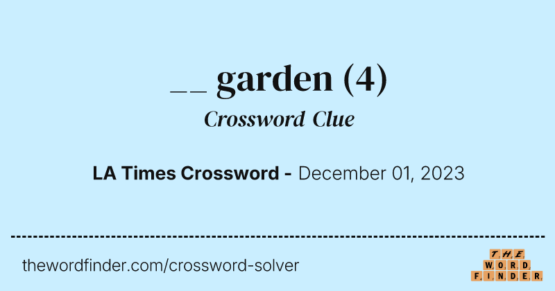 __ garden crossword clue image