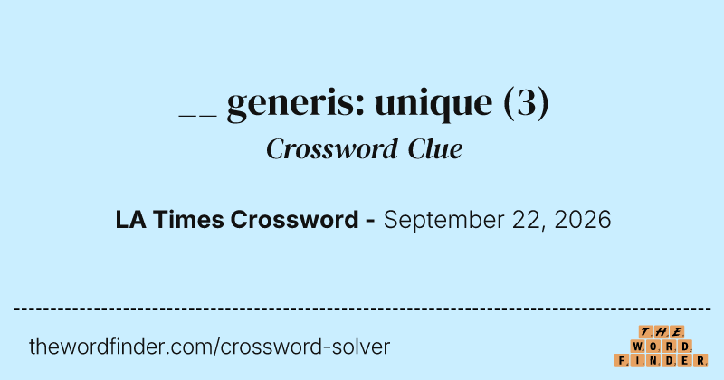 __ generis: unique crossword clue image